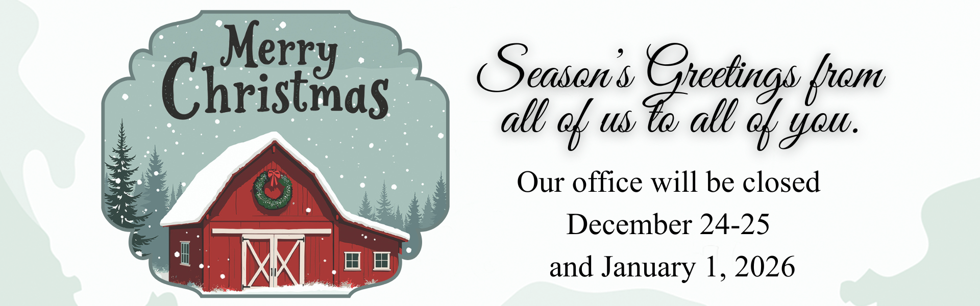 2025 Holiday office hours