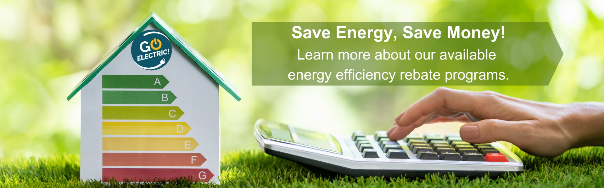 Energy Efficiency rebates - save money